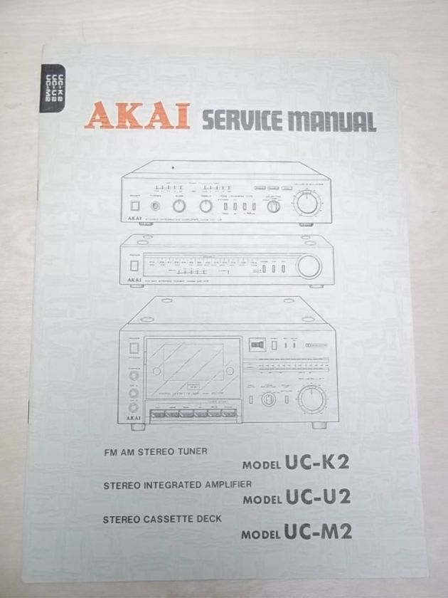   Akai Service/Repair Manual~UC K2/U2/M2 Amplifier/Tuner~Original  