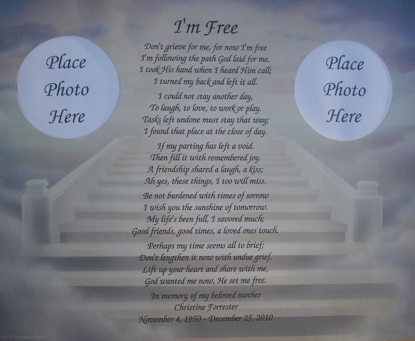   MEMORIAL POEM DONT GRIEVE FOR ME IM FREE GIFT LOSS OF LOVED ONE
